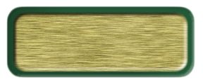 Blank Brushed Gold Nametag with a Green Metal Border