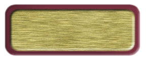 Blank Brushed Gold Nametag with a Burgundy Metal Border